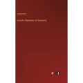 Euclid's Elements of Geometry - Hardcover