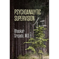 Psychoanalytic Supervision - Paperback