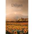 Dilijan: A story of survival - Paperback