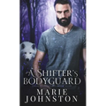 A Shifter's Bodyguard - Paperback