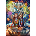 Tantra for All Chakras - Paperback