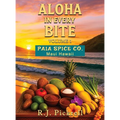 Aloha in Every Bite: Volume 1 - Hardcover