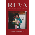 Reva: A Tale of Love, Lithium, and Loss - Paperback