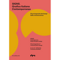 Signs: Contemporary Italian Graphic Design: 25 Protagonists of Communication Design - Paperback