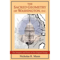 The Sacred Geometry of Washington, D.C. - Paperback