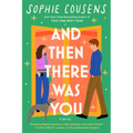 And Then There Was You - Paperback