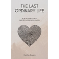 The Last Ordinary Life - Paperback