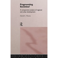 Fragmenting Societies?: A Comparative Analysis of Regional and Urban Development - Paperback