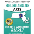 MASSACHUSETTS TEST PREP English Language Arts Reading Workbook Grade 7: Preparation for the Next-Generation MCAS Tests - Paperback