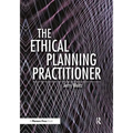 The Ethical Planning Practitioner - Paperback