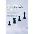 The Public Sector Leader's Playbook: Avoiding Missteps in an Unforgiving Arena - Paperback