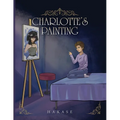 Charlotte's Painting - Paperback
