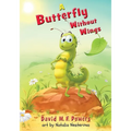 A Butterfly Without Wings - Paperback