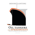 Oil Tankers and Speedboats: Agility at Work in the 21st Century - Paperback