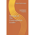 Musings of The Contemplative Leader: A pocketbook for putting Digital in Perspective - Paperback