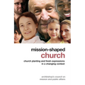 Mission-Shaped Church: Church Planting and Fresh Expressions in a Changing Context - Paperback