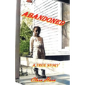 Abandoned - Paperback
