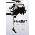 Proximity: A Novel of the Navy's Elite Bomb Squad - Paperback