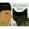 My Friend May - Hardcover