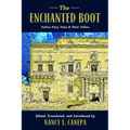 The Enchanted Boot: Italian Fairy Tales and Their Tellers - Hardcover
