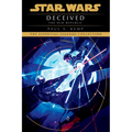 Deceived: Star Wars Legends (the Old Republic) - Paperback