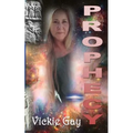 Prophecy: Know Your Future If You Dare - Paperback