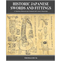 Historic Japanese Swords and Fittings: A Collection of Restored and Translated 19th Century Manuscripts - Paperback