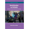 Gentrification and Schools: The Process of Integration When Whites Reverse Flight - Paperback