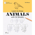 Learn to Draw Animals with 50 Models - Paperback