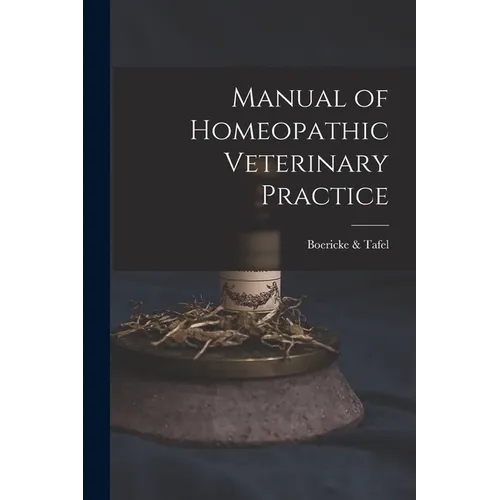 Manual of Homeopathic Veterinary Practice - Paperback