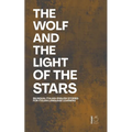 The Wolf And The Light of the Stars: Bilingual Italian-English Stories for Italian Language Learners - Paperback