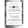More Human Than Human - Paperback