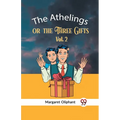 The Athelings Or The Three Gifts Vol. 2 - Paperback