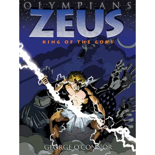 Olympians: Zeus: King of the Gods - Hardcover