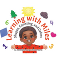 Learning with Miles: Shapes, Counting, and Colors - Paperback
