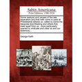 Some Reasons and Causes of the Late Seperation [sic] That Hath Come to Pass at Philadelphia Betwixt Us, Called by Some the Seperate [sic] Meeting and - Paperback