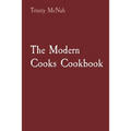 The Modern Cooks Cookbook - Paperback
