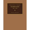 Dickson County, Tennessee, Marriages 1857-1870 - Paperback