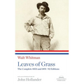 Leaves of Grass: The Complete 1855 and 1891-92 Editions: A Library of America Paperback Classic - Paperback