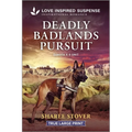 Deadly Badlands Pursuit - Paperback