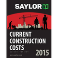 Saylor Current Construction Costs 2015 - Paperback