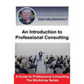 An Introduction to Professional Consulting: The Art of Finding Clients and Securing Engagements - Paperback