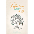 Some More Reflections and Such, in the Key of Life: Book Three - Paperback