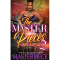 The Master To My Pieces 2: A BBW Love Story - Paperback