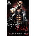 Sinful Debts: A Dark Mafia Romance, Book 1 - Paperback