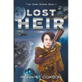 Lost Heir: The Core Empire Book II - Paperback