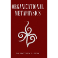 Organizational Metaphysics - Hardcover