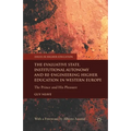 The Evaluative State, Institutional Autonomy and Re-Engineering Higher Education in Western Europe: The Prince and His Pleasure - Paperback