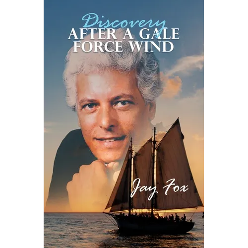 Discovery After A Gale Force Wind - Paperback