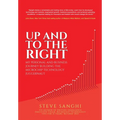 Up and to the Right: My personal and business journey building the Microchip Technology juggernaut - Hardcover